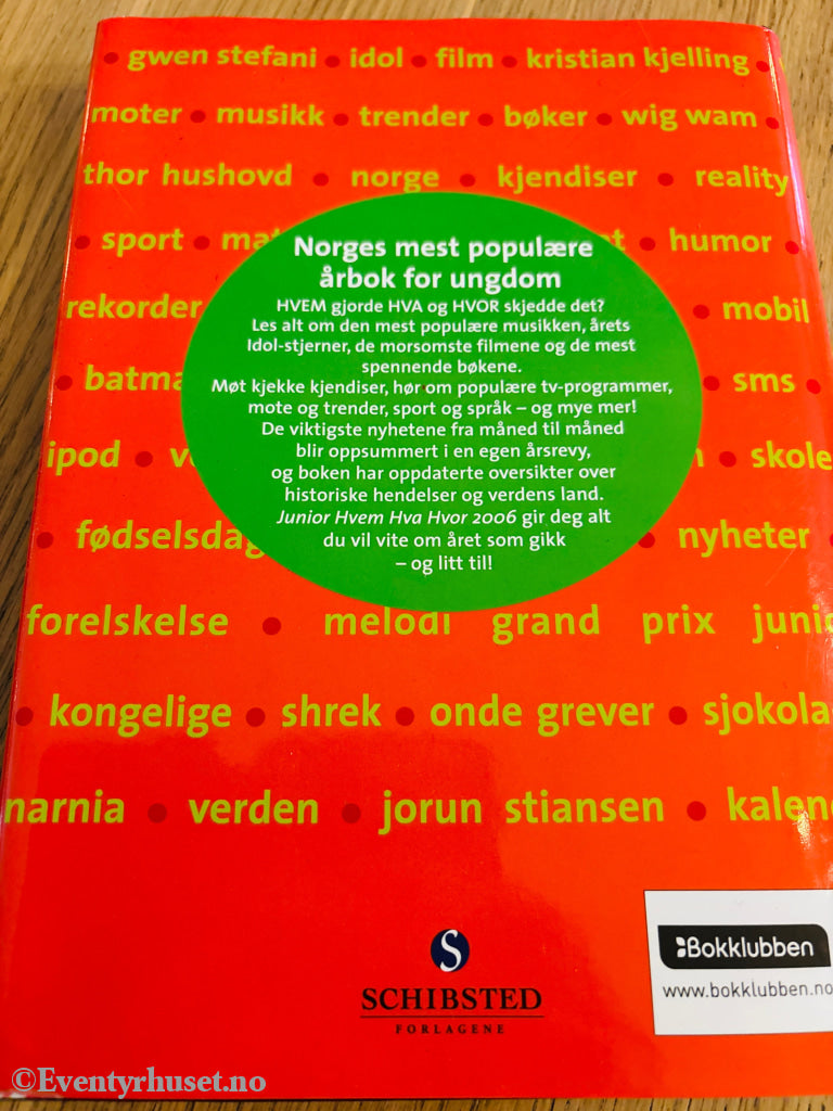 Schibsted. Junior hvem hva hvor 2006. Bok.