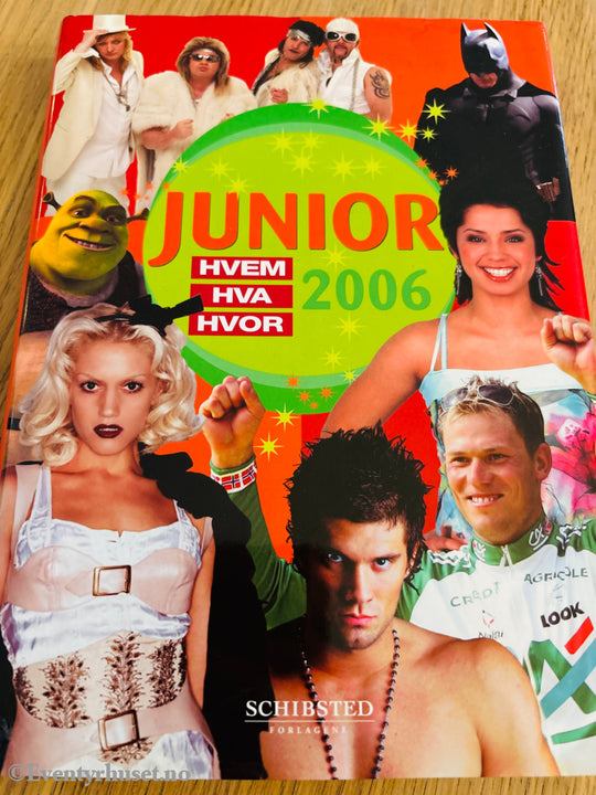 Schibsted. Junior hvem hva hvor 2006. Bok.