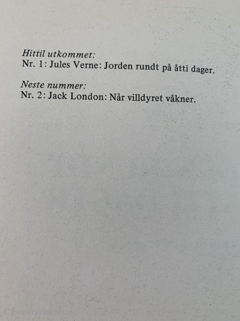 Se-Biblioteket Nr. 01: Jules Verne: Jorden Rundt På Åtti Dager. 1978. Tegneseriealbum