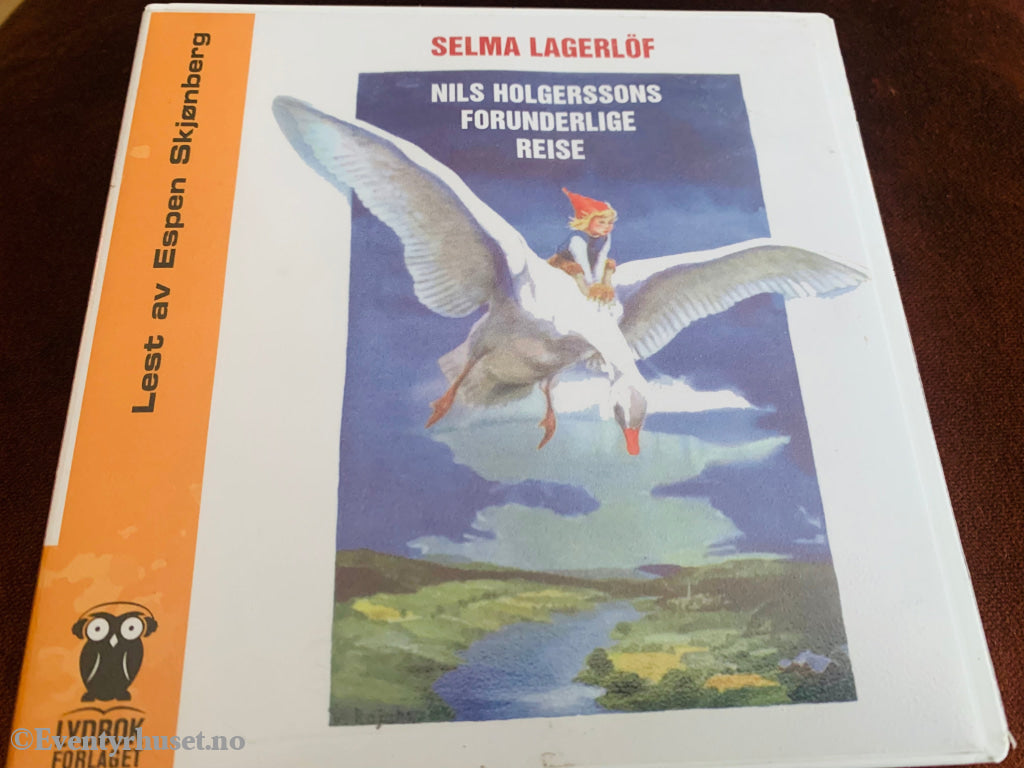 Selma Lagerlöf. 2002. Nils Holgerssons Forunderlige Reise. Lydbok På 7 Cd.