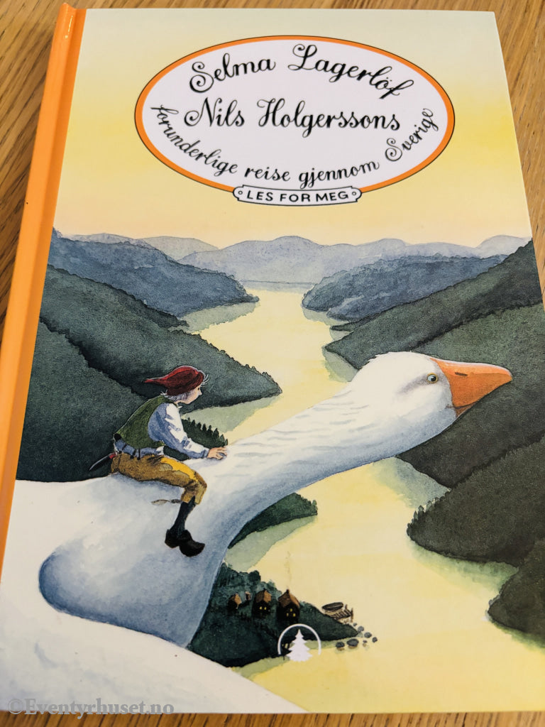 Selma Lagerlöf. Nils Holgerssons forunderlige reise gjennom Sverige. Bok.