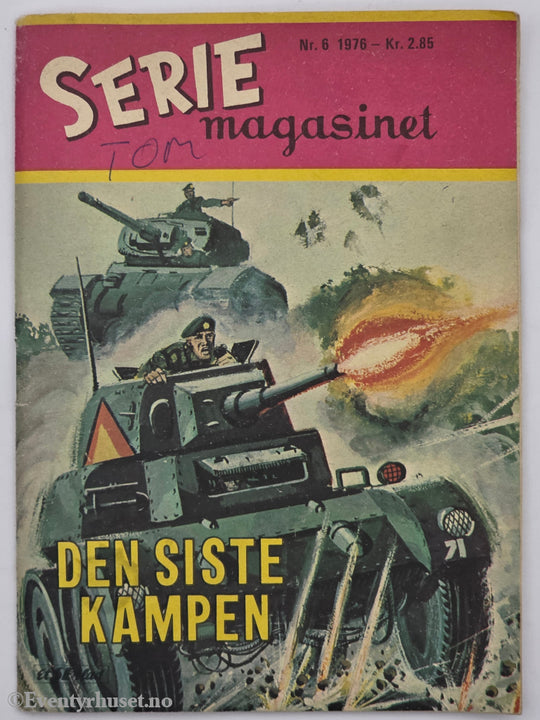 Seriemagasinet, 1976. Den siste kampen. Hefte.