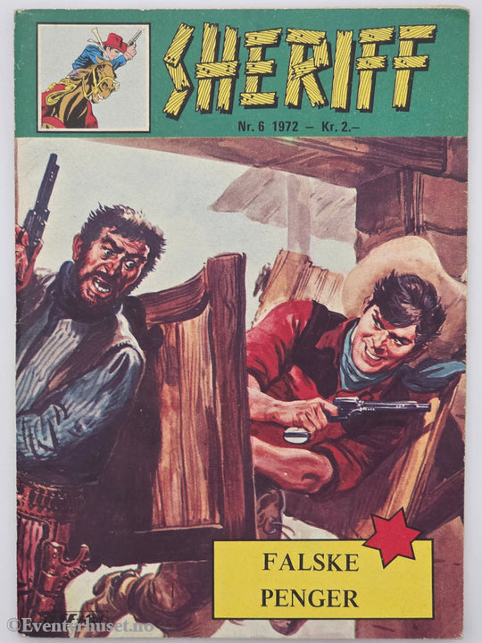 Sheriff, Nr. 6 1972. Falske penger. Hefte.
