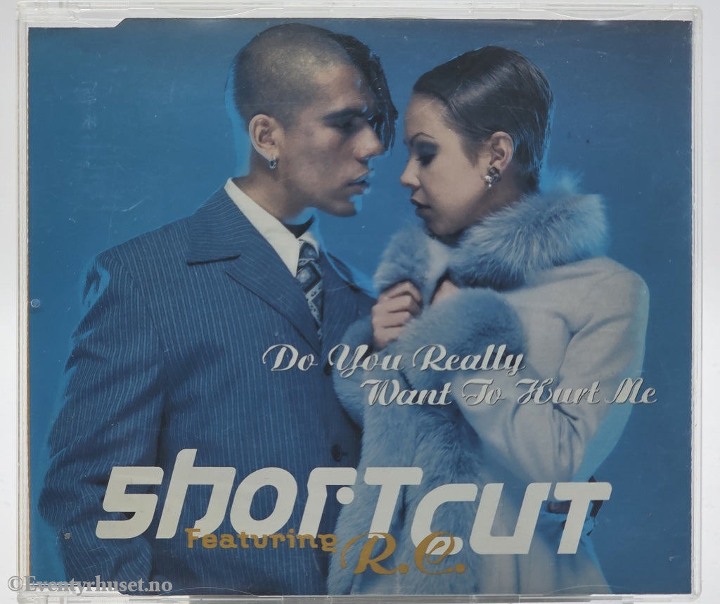 Short Cut feat. R.E. 1998. Do You Really Want to Hurt Me. CD singel
