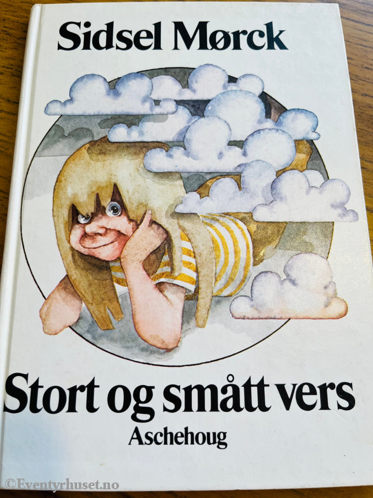 Sidsel Mørck. 1976. Stort og smått vers. Bok.