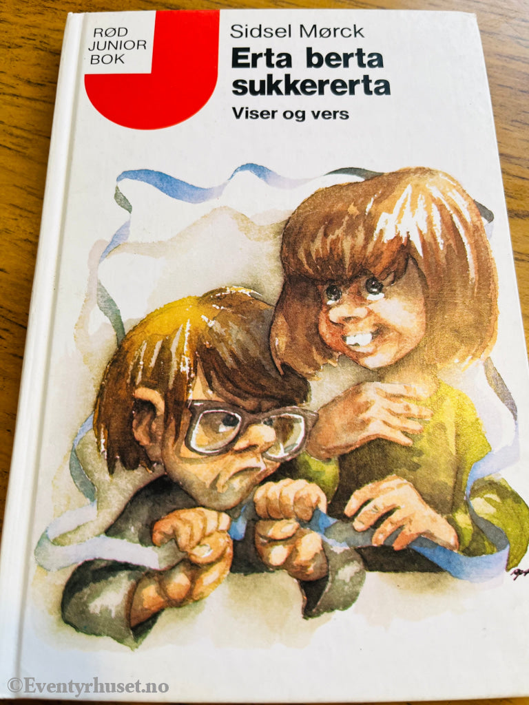 Sidsel Mørck. 1979. Erta berta sukkererta. Bok.