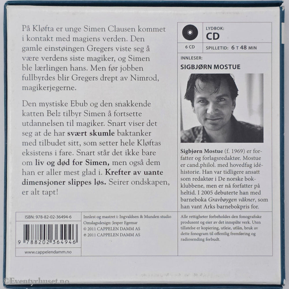 Sigbjørn Mostue. 2011. Den siste magiker 2: Belz & Ebub. Lydbok på CD. Scanbox / Egmont Film
