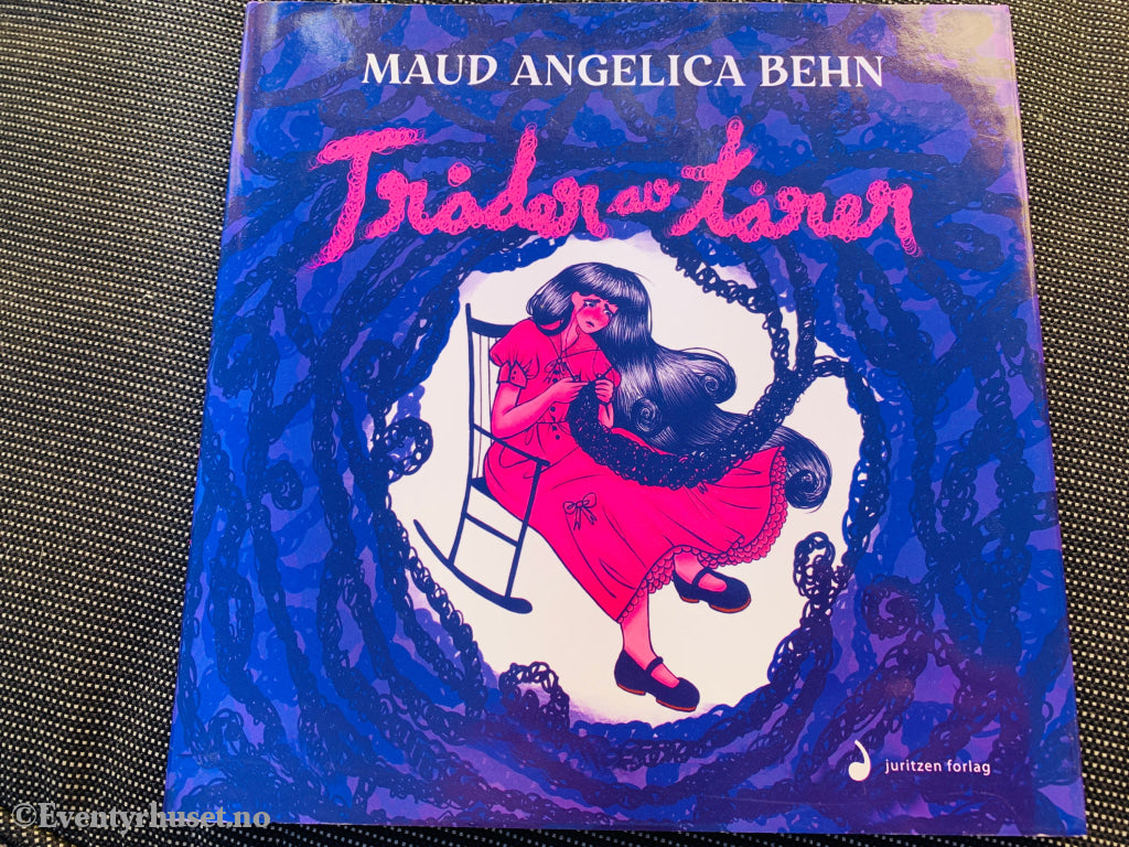Signert! Maud Angelica Behn Tråder av tårer. Barnebok.