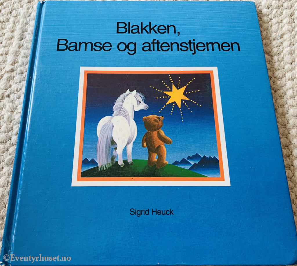 Sigrid Heuck. 1985/92. Blakken Bamse Og Aftenstjernen. Fortelling
