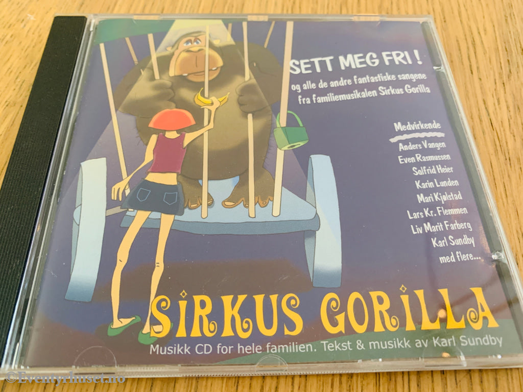 Sirkus Gorilla – Sett meg fri! Musikk-CD for barn.