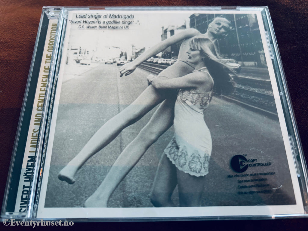 Sivert Høyem - Ladies and Gentlemen of the Opposition. CD.