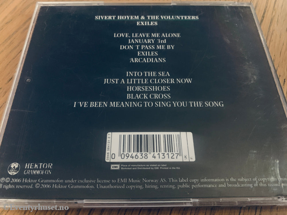Sivert Høyem & The Volunteers – Exiles, 2006. CD.
