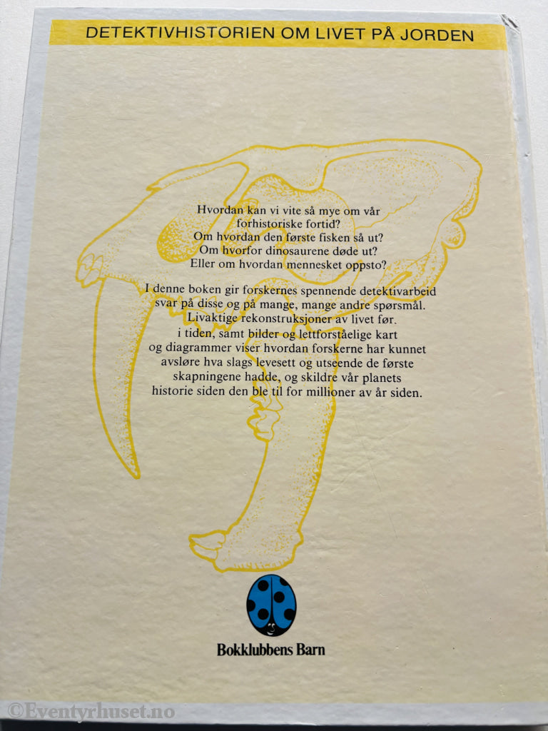 Skapninger fra fortiden – Detektivhistorien om livet på jorden. 1991. Barnebok.