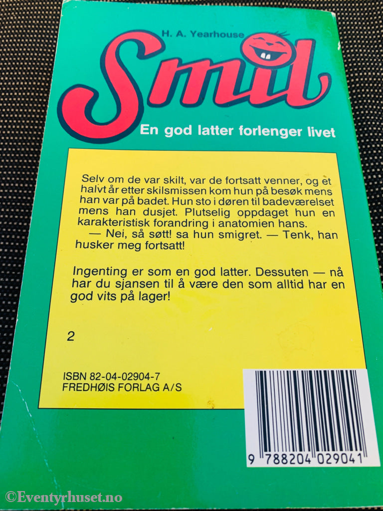 Smil En god latter forlenger livet. Pocketbok