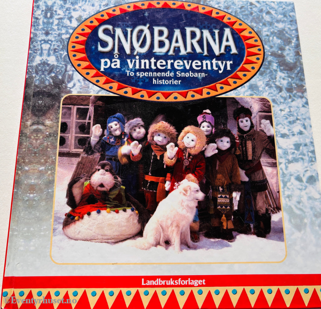 Snøbarna på vintereventyr. 1997. Barnebok.