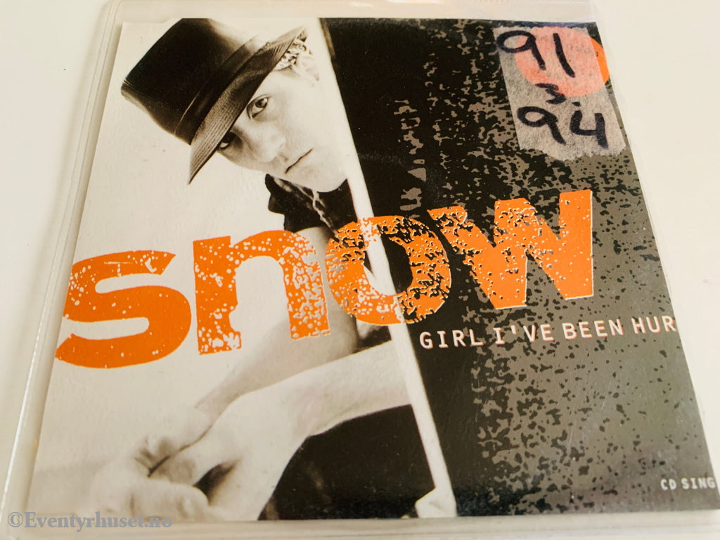 Snow (1993) - Girl I've Been Hurt - CD singel