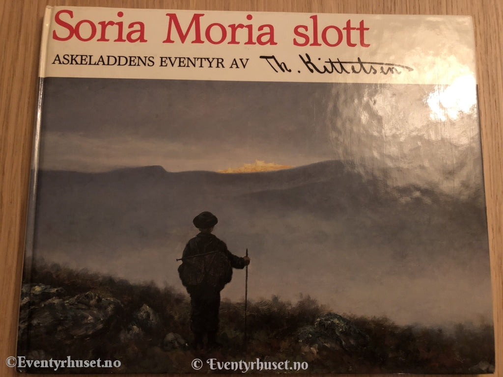 Soria Moria Slott. Askeladdens Eventyr. Av Theodor Kittelsen. 1987. Eventyrbok