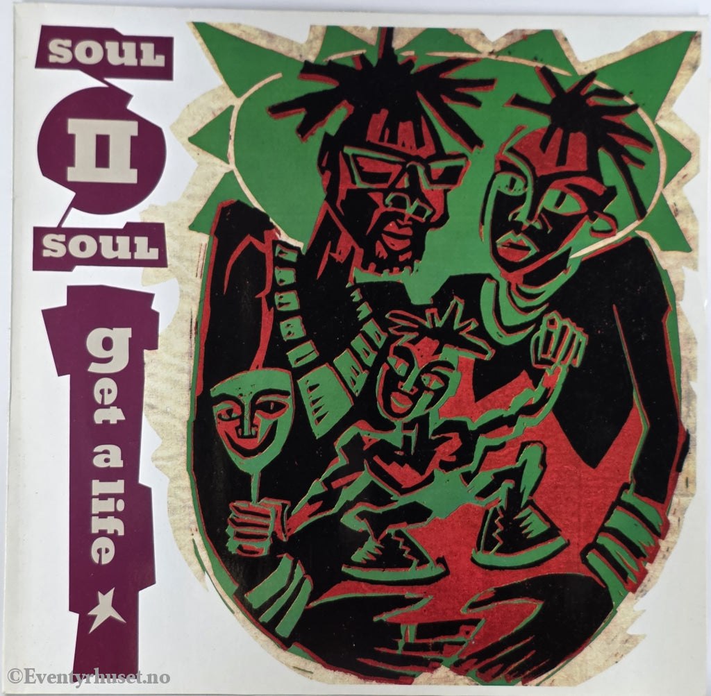 Soul II Soul. 1989. Get a Life . LP.