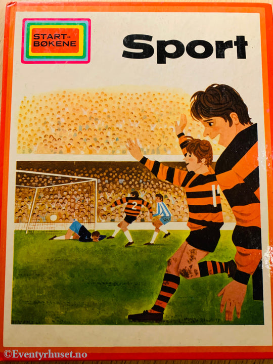 Sport (Start-Bøkene). 1973/76. Fortelling