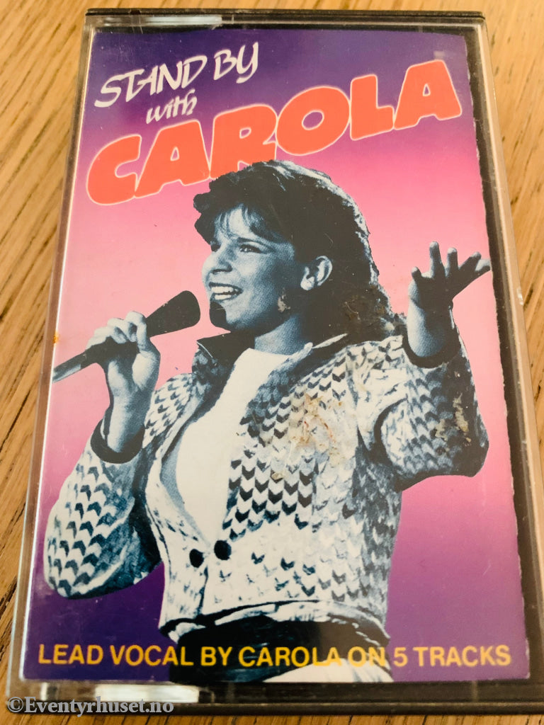 Stand By With Carola. 1984. Kassett. Kassett (Mc)