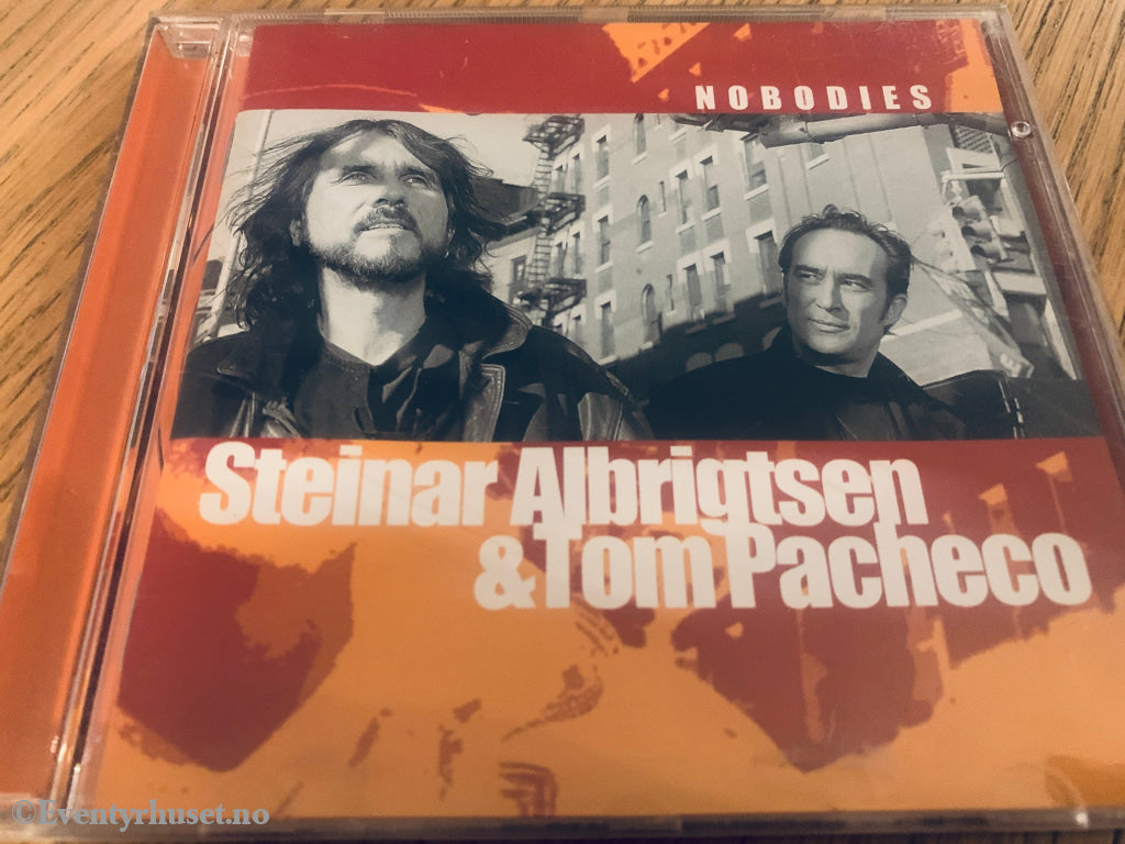 Steinar Albrigtsen & Tom Pacheco – Nobodies, 1993. CD.