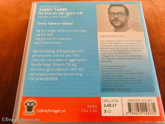 Stephan Pastis. Timmy Tabbe: Se hva du har gjort nå! 2014. Lydbok på CD.