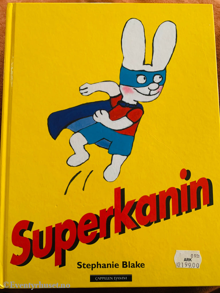 Stephanie Blake. Superkanin. 2011. Bok.