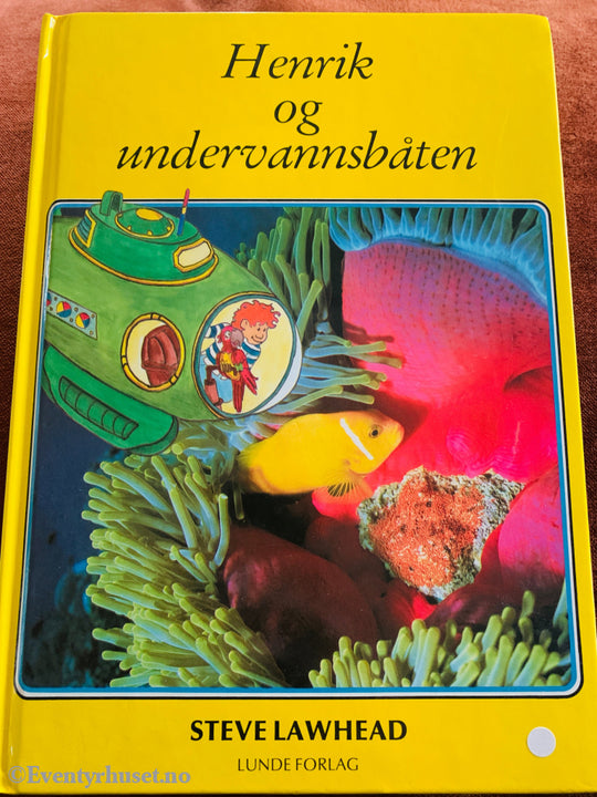 Steve Lawhead. Henrik og undervannsbåten. 1985. Bok.