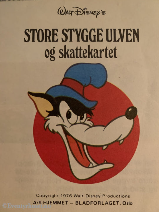 Store Stygge Ulven Og Skattekartet (Disneys Minni Bøker). 1976. Fortelling