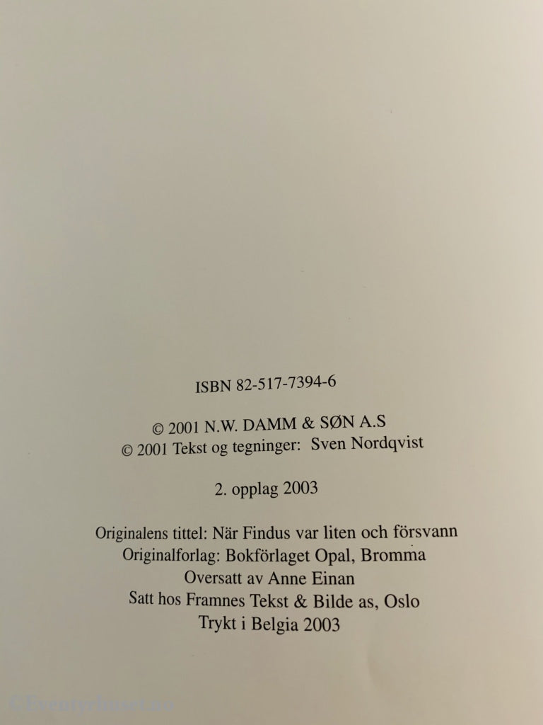Sven Nordqvist. 2003 (2000). Da Katten Findus Var Liten. Fortelling