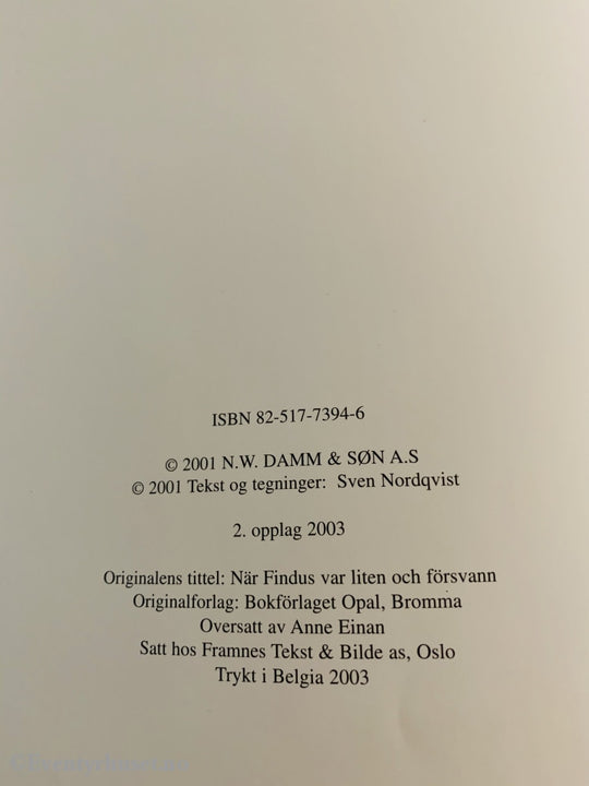 Sven Nordqvist. 2003 (2000). Da Katten Findus Var Liten. Fortelling