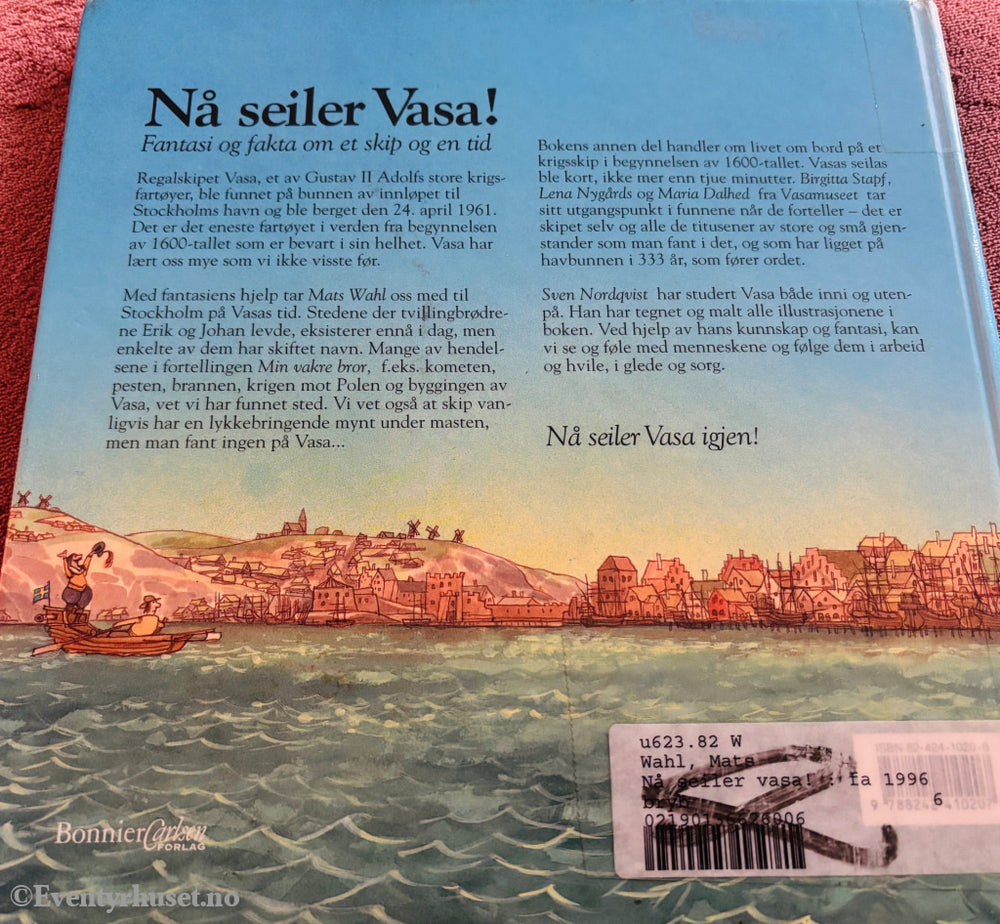 Sven Nordqvist, Mats Wahl – Nå seiler Vasa! Bok.