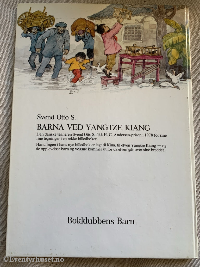 Svend Otto S. 1984. Barna Ved Yangtze Kiang. Fortelling
