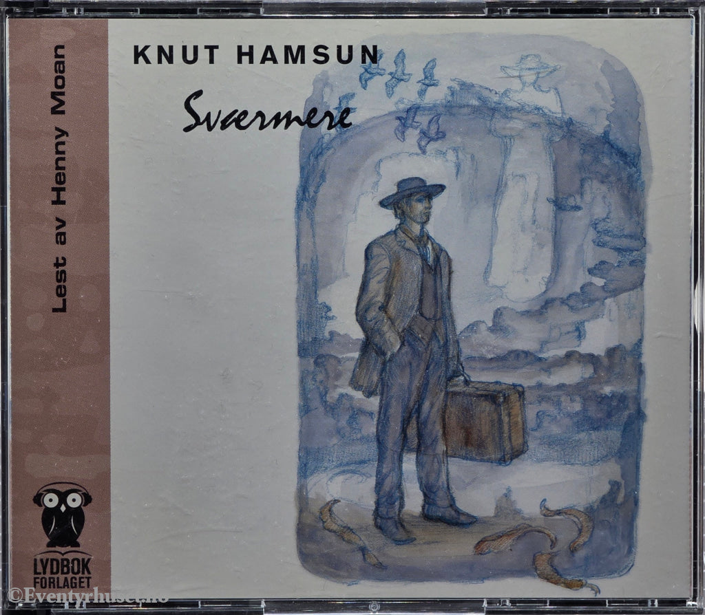 Svermere – Knut Hamsun. 2001. Lydbok på CD.