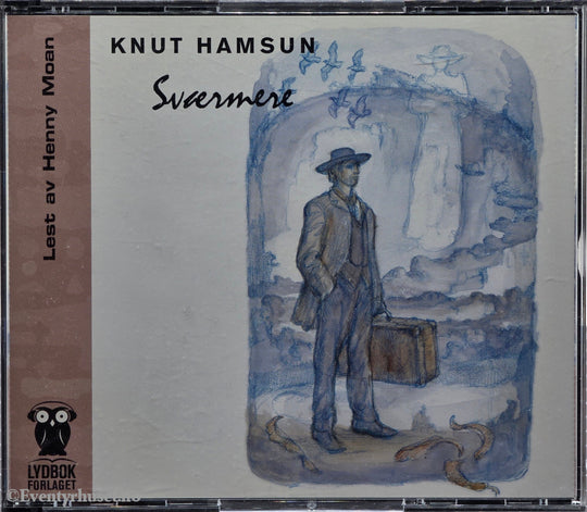 Svermere – Knut Hamsun. 2001. Lydbok på CD.