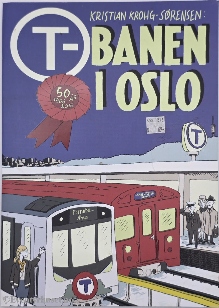 T-banen i Oslo. 2016. Hefte.