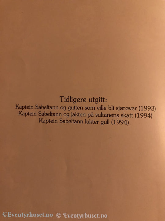 Terje Formoe. 1995. Kaptein Sabeltann Og Joachim På Eventyr Med Den Sorte Dame. Fortelling