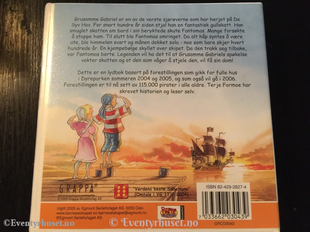 Terje Formoe. 2005. Kaptein Sabeltann Og Grusomme Gabriels Skatt. Lydbok På 2 X Cd.