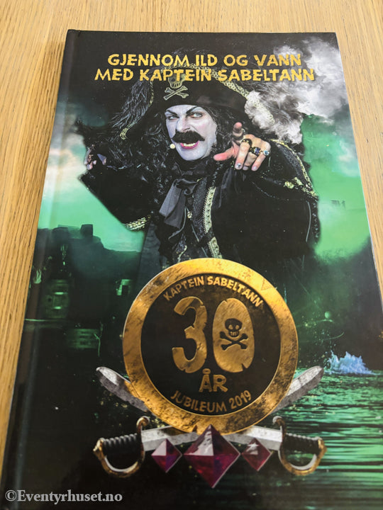 Terje Formoe, 2019, Gjennom ild og vann med Kaptein Sabeltann. Bok