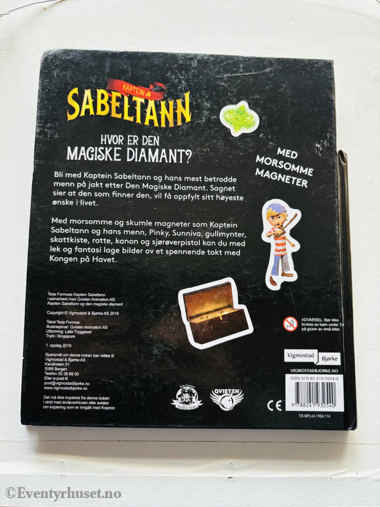 Terje Formoe. Kaptein Sabeltann – Hvor er den magiske diamant? 2019. Barnebok.