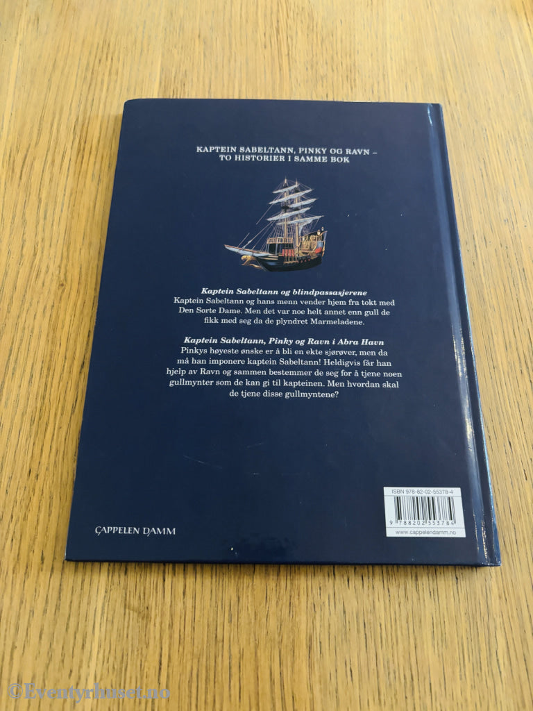 Terje Formoe (Tegnet av Asbjørn Tønnesen). KAPTEIN SABELTANN, PINKY OG RAVN: To historier i samme bok.