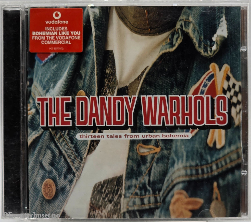 The Dandy Warhols. 2000. Thirteen Tales from Urban Bohemia . CD.