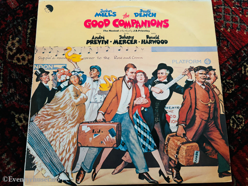 The Good Companions - John Mills & Judi Dench. LP.