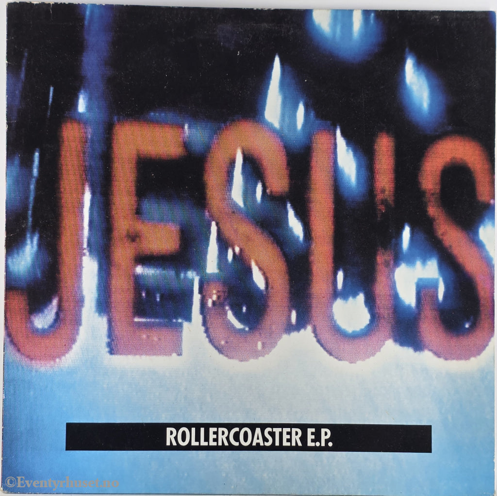 The Jesus and Mary Chain. 1990. Rollercoaster E.P. . LP.