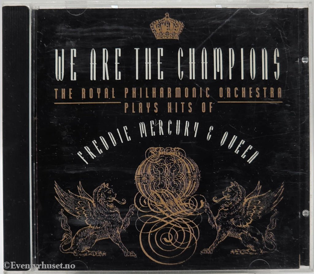 The Royal Philharmonic Orchestra. 1994. We Are The Champions: Plays Hits of Freddie Mercury & Queen. Musikk-CD.