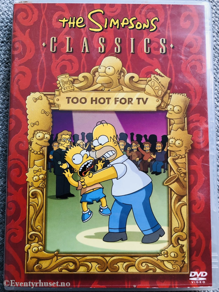 The Simpsons Classics. Too hot for TV. 2004. DVD. – Eventyrhuset