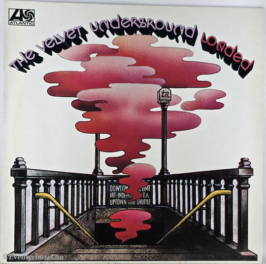 The Velvet Underground. 1970. Loaded. LP.