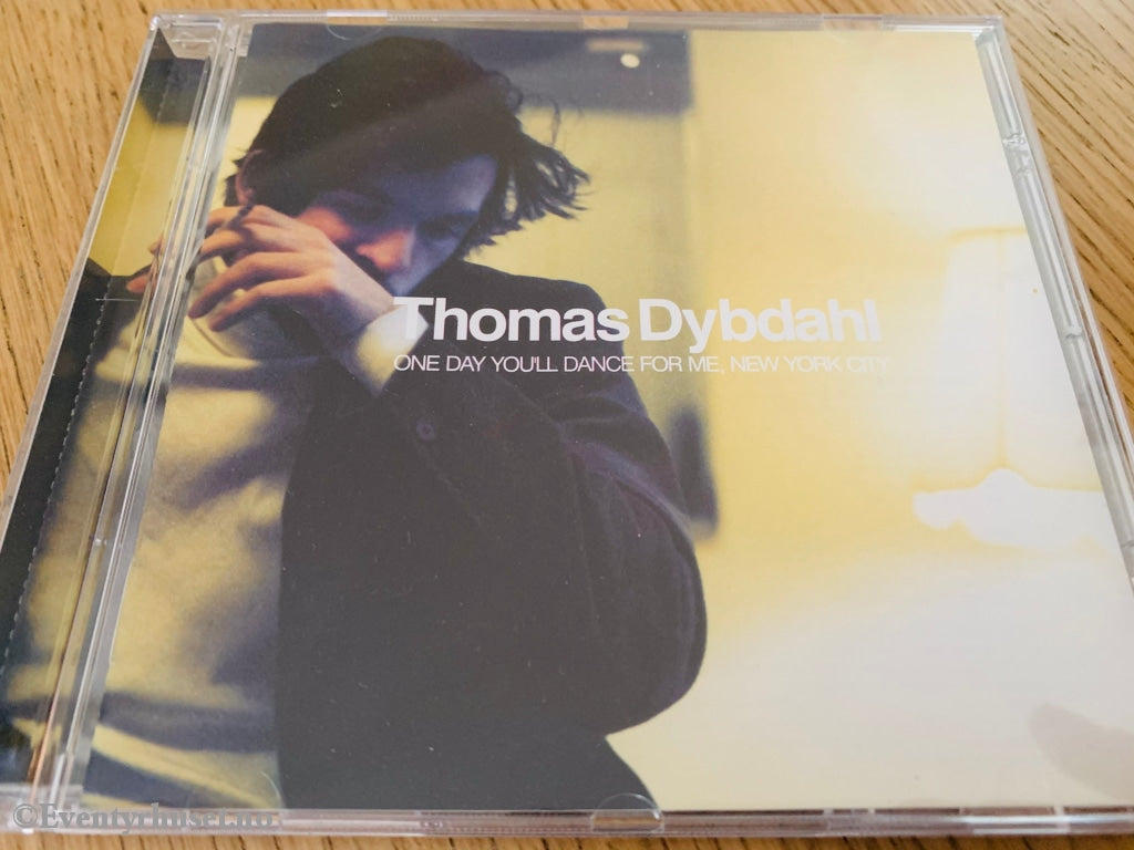 Thomas Dybdahl One Day Youll Dance For Me New York City. 2004. Cd. Cd