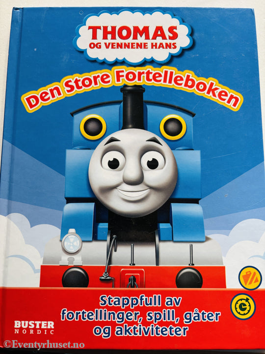 Thomas og vennene hans. Den store fortelleboken. 2012. Barnebok.