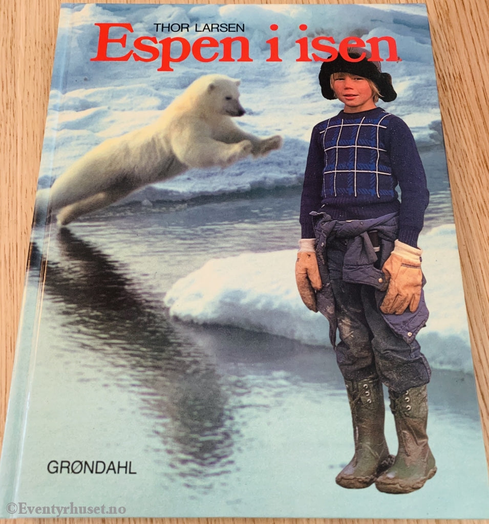 Thor Larsen. 1981. Espen I Isen. Fortelling